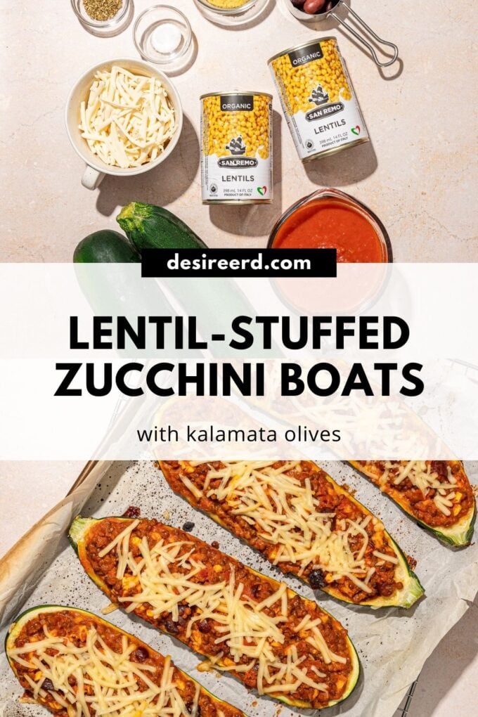 pinterest graphic of canned lentils, zucchinis and sauce beside stuffed zucchinis on a baking sheet
