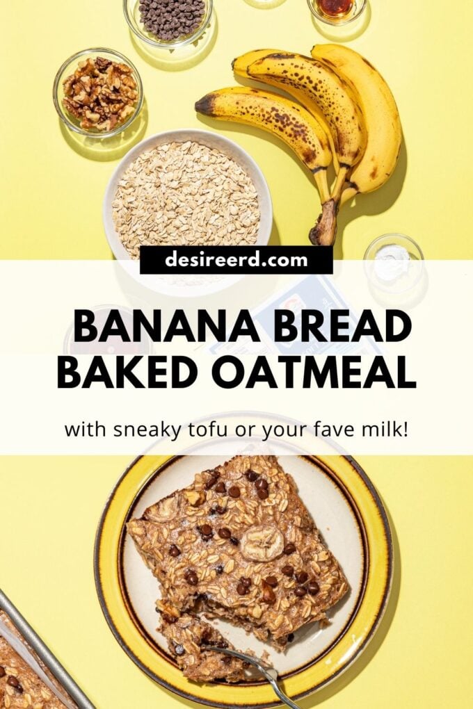pinterest graphic with slice of banana bread baked oats on plate plus bunch of ripe bananas, bowl of rolled oats and walnuts