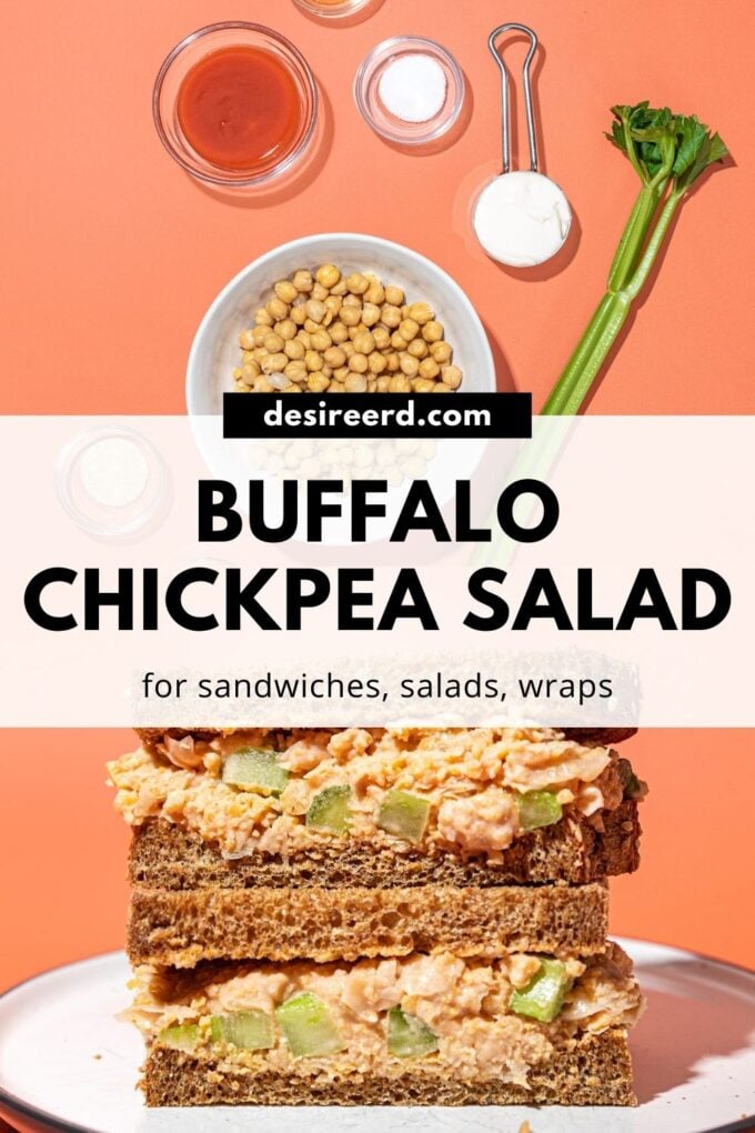 pin of stacked chickpea salad sandwiches with bowls of chickpeas, buffalo sauce, mayo and a celery rib